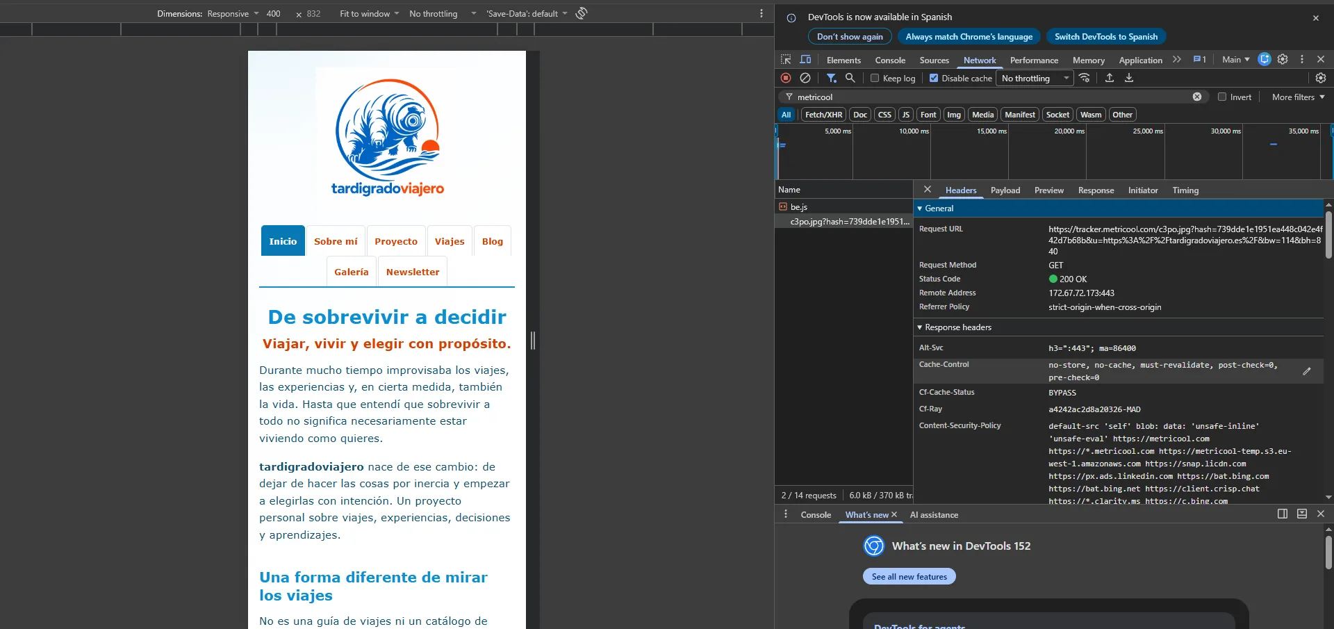 Consola de desarrollador verificando una petición de red de Metricool en tardigradoviajero.es