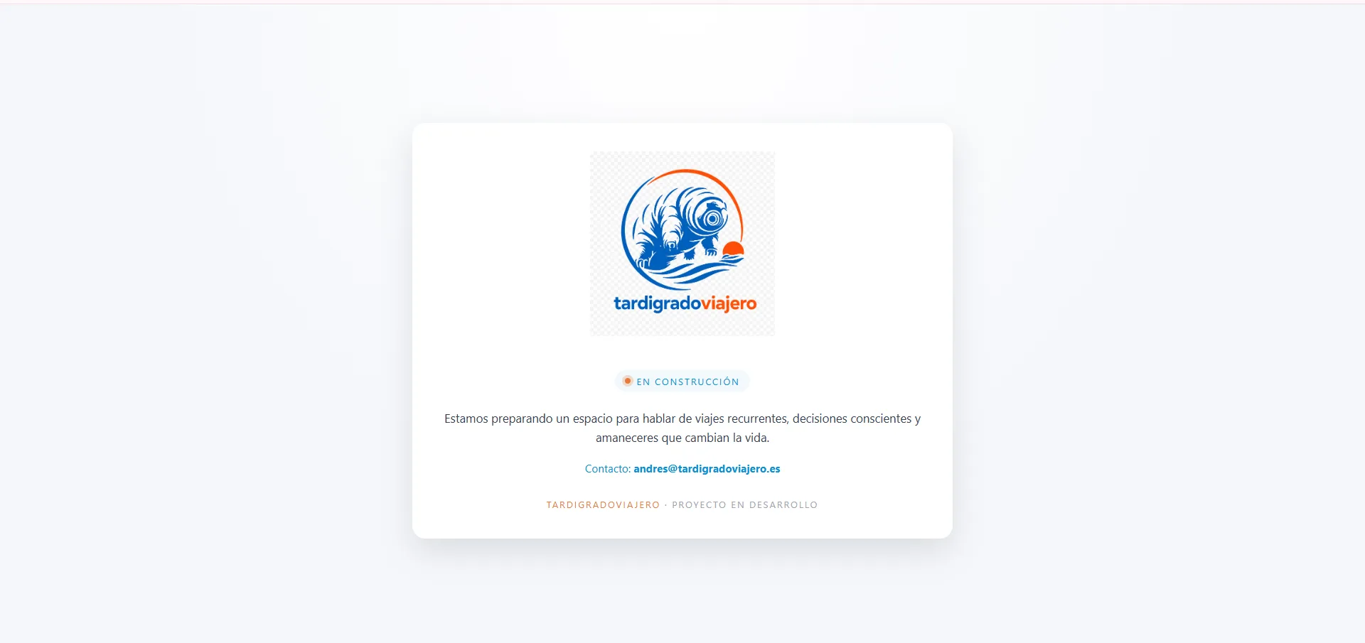Página de aviso en construcción de tardigradoviajero en su primera versión en HTML estático